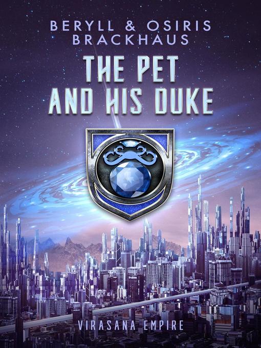 Title details for The Pet and his Duke by Beryll Brackhaus - Available